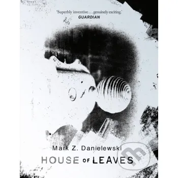 House Of Leaves - Mark Z Danielewski Doubleday