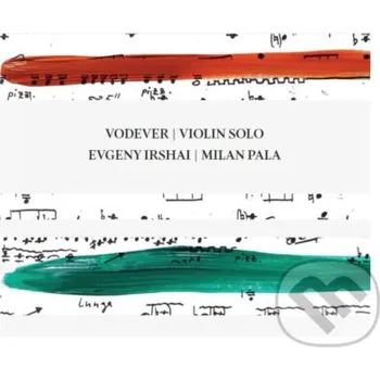 Česká hudba Milan Paľa: Vodever / Evgeny Irshai / Milan Pala - Milan Paľa Hudobné albumy