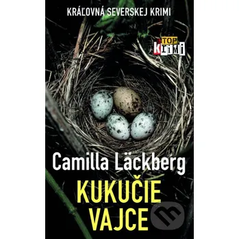 Kniha Kukučie vajce - Camilla Läckberg Slovart