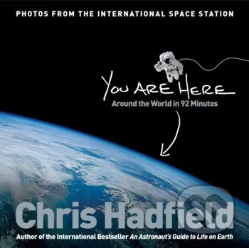 Umění You Are Here - Chris Hadfield Pan Macmillan