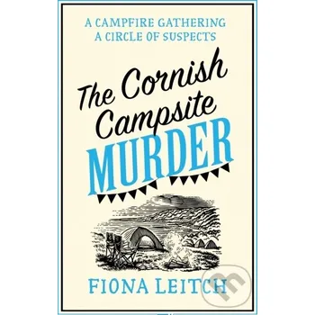 Beletrie pro dospělé Cornish Campsite Nosey Par7 Pb - Fiona Leitch One More Chapter