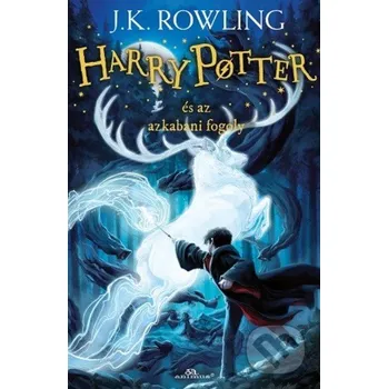 Beletrie pro dospělé Harry Potter és az azkabani fogoly - J.K. Rowling Animus