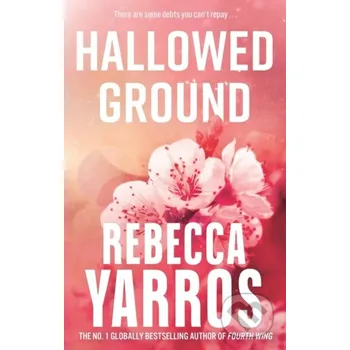 Kniha Hallowed Ground - Rebecca Yarros Piatkus