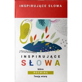 Pudełko - Inspirujące słowa, które rozwiną wiarę - Praca zbiorowa