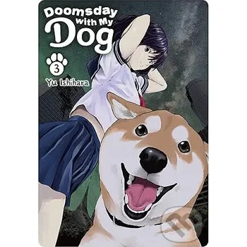 Doomsday with My Dog, Vol. 3 - Yu Isihara Yen Press