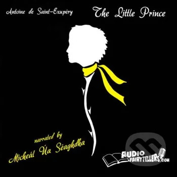 The Little Prince - Antoine de Saint-Exupéry Berrymusic Production a Audiofairytellers