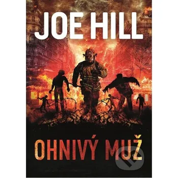 Kniha Ohnivý muž - Joe Hill BETA - Dobrovský