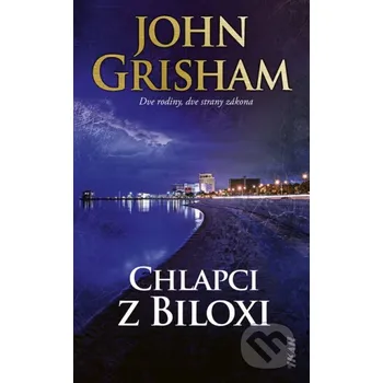 Chlapci z Biloxi - John Grisham Ikar