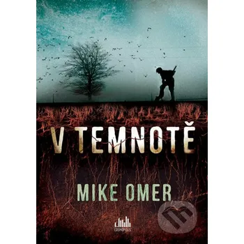 Kniha V temnotě - Mike Omer Grada