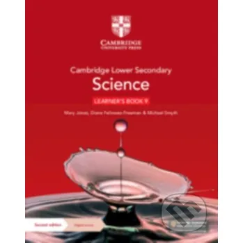 Cizojazyčná kniha Cambridge Lower Secondary Science Learner's Book 9 with Digital Access (1 Year) - Diane Fellowes-Freeman, Mary Jones, Michael Smyth Cambridge University Press