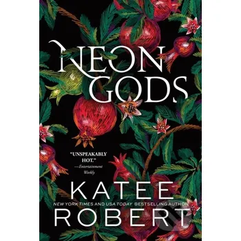 Neon Gods - Katee Robert Sourcebooks Casablanca