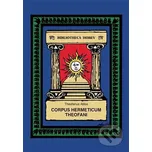 Corpus Hermeticum Theofani - Theofanus Abba Vodnář