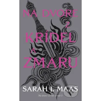 Kniha Na dvore z krídel a zmaru - Sarah J. Maas Slovart