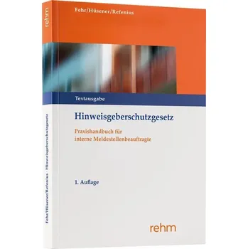 Hinweisgeberschutzgesetz - Fehr, Stefanie