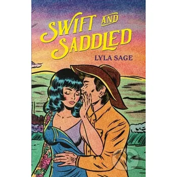 Swift and Saddled - Lyla Sage Quercus