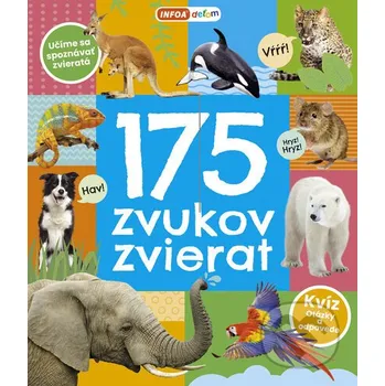 Encyklopedie 175 zvukov zvierat - INFOA INFOA