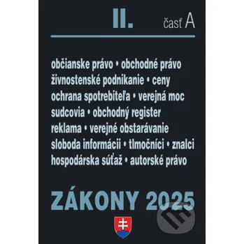 Zákony II. A / 2025 - Obchodné a občianske právo - kolektív autorov Poradca s.r.o.