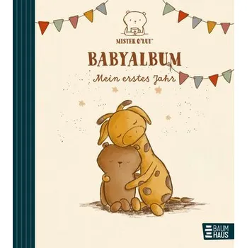 První čtění Mister O'Lui Babyalbum - Mein erstes Jahr - Siefert, Silke