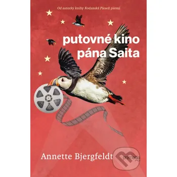 Kniha Putovné kino pána Saita - Annette Bjergfeldt Premedia