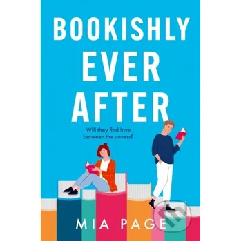 Bookishly Ever After - Mia Page Avon