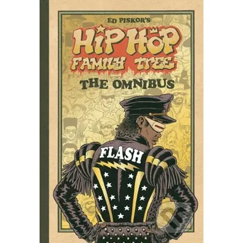 Komiks pro dospělé Hip Hop Family Tree: The Omnibus - Ed Piskor Fantagraphics