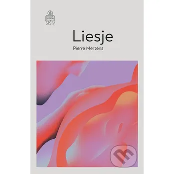 Kniha Liesje - Pierre Mertens Spolok svätého Vojtecha