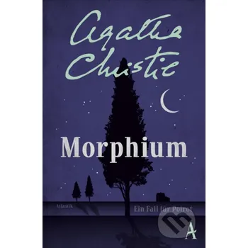 Morphium - Agatha Christie Atlantik