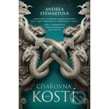 Císařovna kostí - Andrea Stewart Host