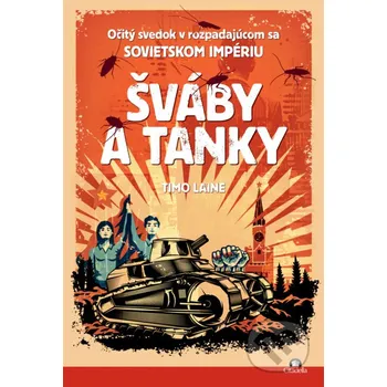 Kniha Šváby a tanky - Timo Laine Citadella
