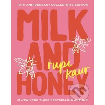 Poezie Milk and Honey - Rupi Kaur Andrews McMeel