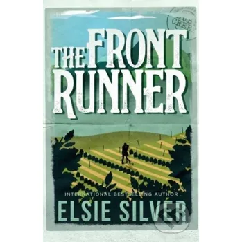 The Front Runner - Elsie Silver Simon & Schuster