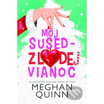 Kniha Môj sused - zlodej Vianoc - Meghan Quinn Zelený kocúr