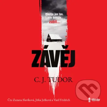 Závěj - C. J. Tudor Témbr