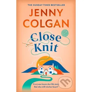 Close Knit - Jenny Colgan Hodder and Stoughton