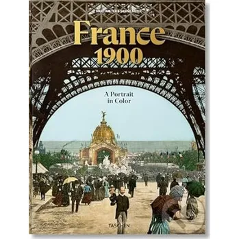 Umění France 1900. A Portrait in Color - Marc Walter, Sabine Arque Taschen