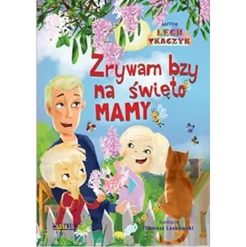 Pohádka Zrywam bzy ma święto mamy - Tkaczyk Lech [PL] (2024, Brožovaná, Astrum)