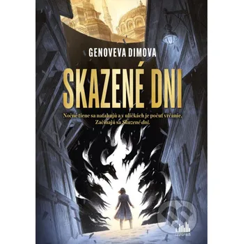 Skazené dni - Genoveva Dimova Grada