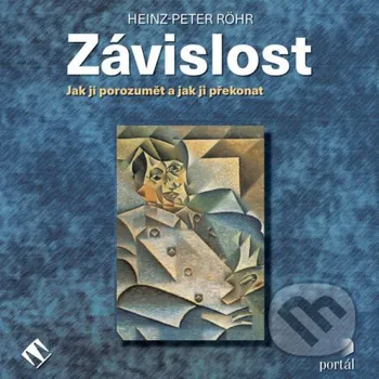 Závislost - Heinz-Peter Röhr Tympanum