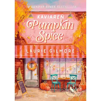 Kaviareň Pumpkin Spice - Laurie Gilmore Grada