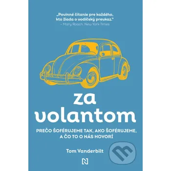 Za volantom - Tom Vanderbilt N Press