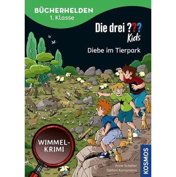 První čtění Die drei ??? Kids, Bücherhelden 1. Klasse, Diebe im Tierpark - Scheller, Anne