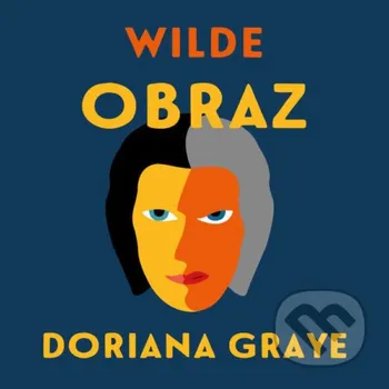 Obraz Doriana Graye - Oscar Wilde Tympanum