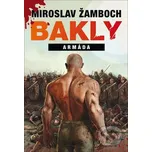 Bakly Armáda - Miroslav Žamboch Triton