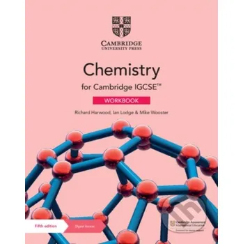 Cizí jazyk Cambridge IGCSE™ Chemistry Workbook with Digital Access (2 Years) - Ian Lodge, Richard Harwood, Mike Wooster Cambridge University Press