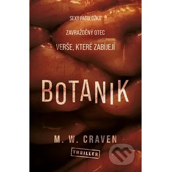 Kniha Botanik - M.W. Craven Vendeta