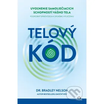 Kniha Telový kód - Bradley Nelson Citadella