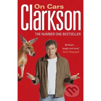 Cizojazyčná kniha Clarkson on Cars - Jeremy Clarkson Penguin Books