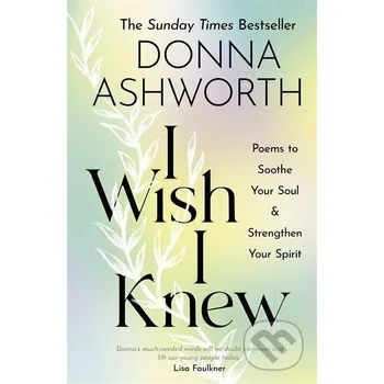 Poezie I Wish I Knew - Donna Ashworth Bonnier Books