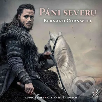 Páni severu - Bernard Cornwell OneHotBook