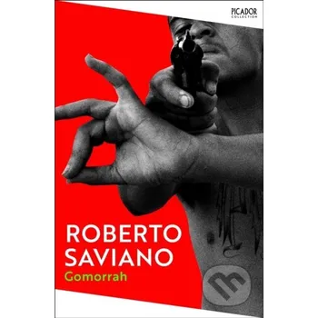 Beletrie pro dospělé Gomorrah - Roberto Saviano Pan Macmillan
